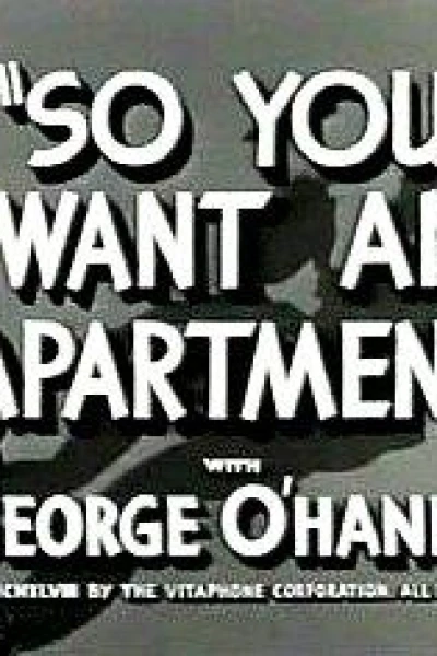 So You Want an Apartment