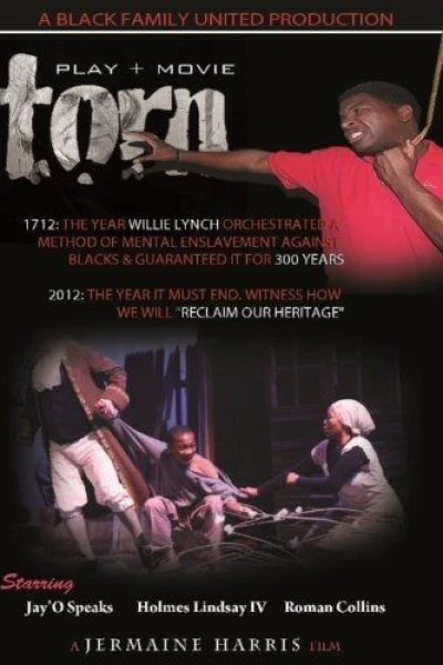 Torn: The Willie Lynch Letter