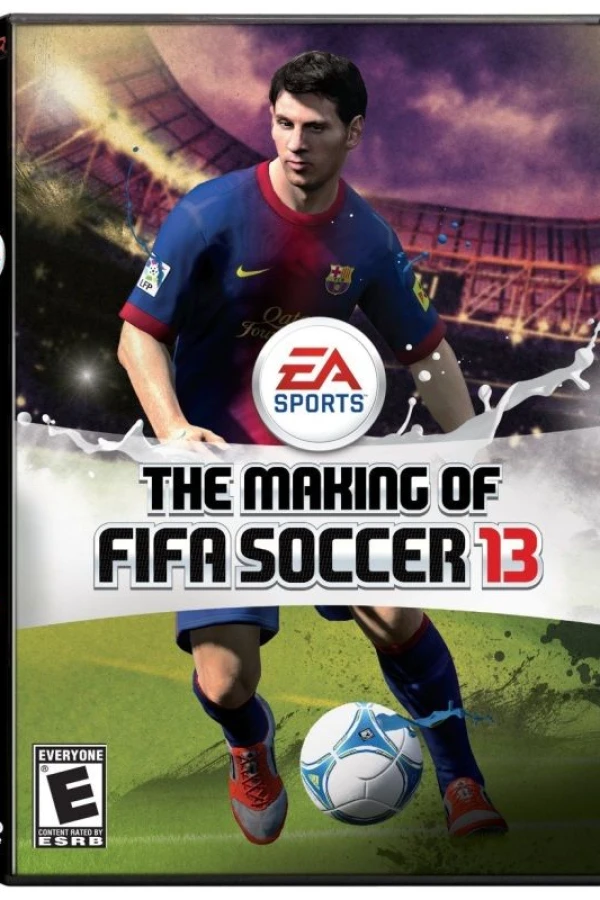 The Making of FIFA Soccer 13 Poster