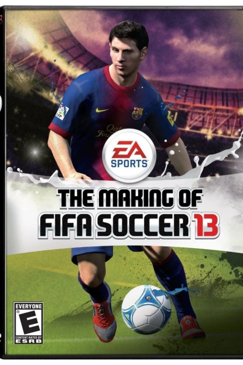 The Making of FIFA Soccer 13 Poster