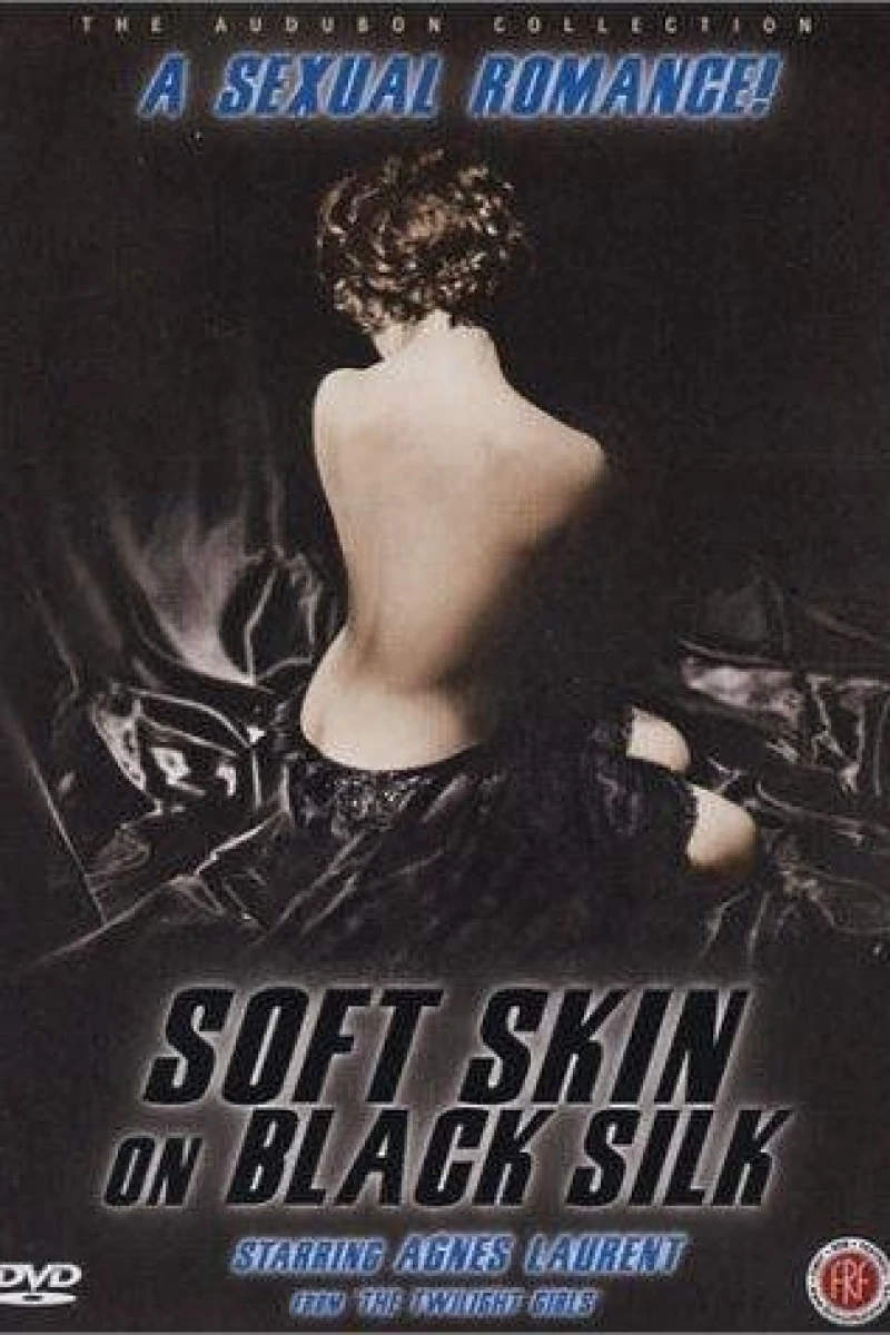 Soft Skin on Black Silk Poster