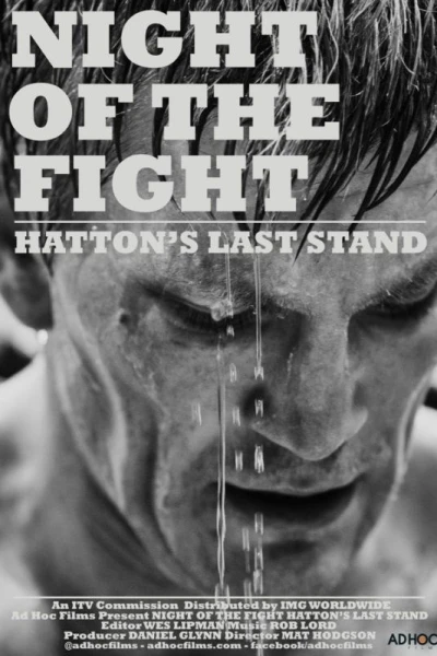 Night of the Fight: Hatton's Last Stand