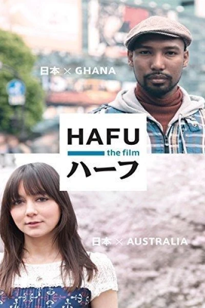Hafu: The Mixed-Race Experience in Japan