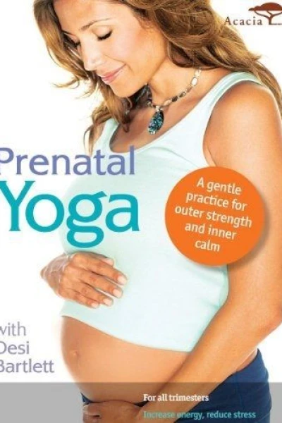 Prenatal Yoga with Desi Bartlett