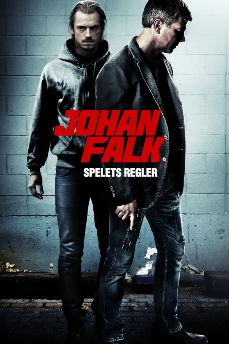 Johan Falk: Spelets regler Poster