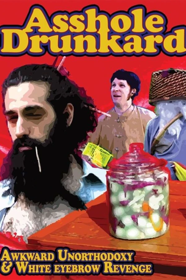 Asshole Drunkard Poster