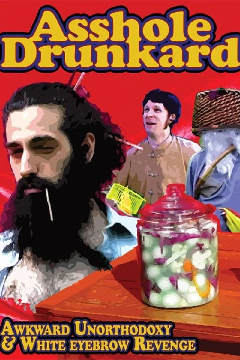 Asshole Drunkard Poster