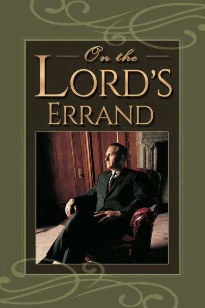 On the Lord's Errand: The Life of Thomas S. Monson