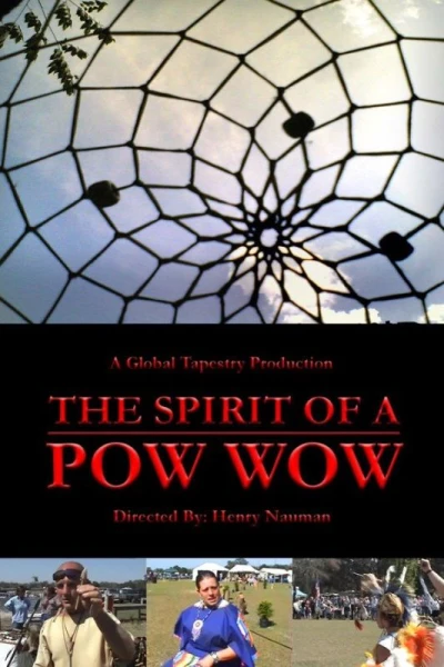 The Spirit of a Pow Wow