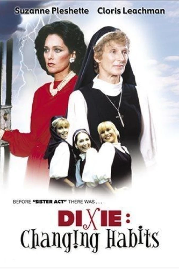 Dixie: Changing Habits Poster
