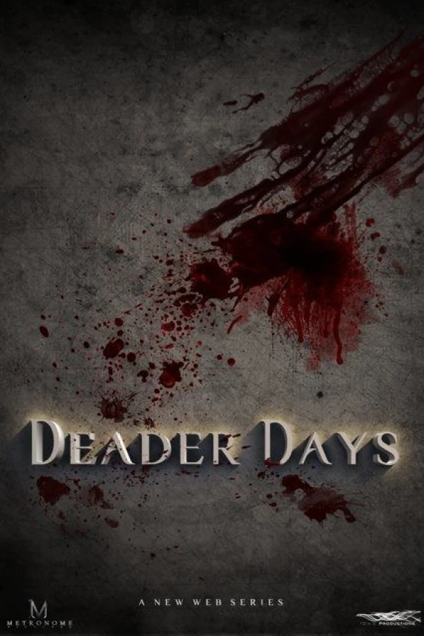 Deader Days Poster