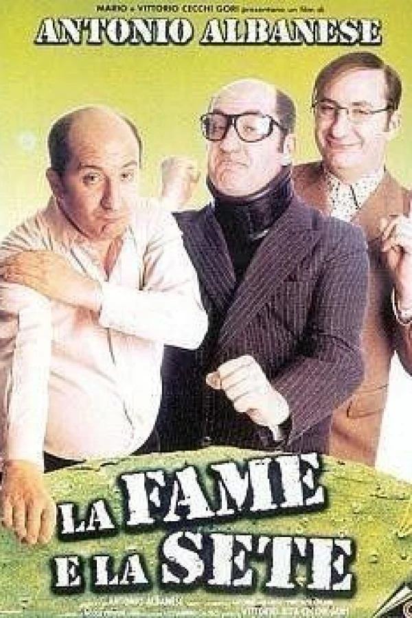 La fame e la sete Poster