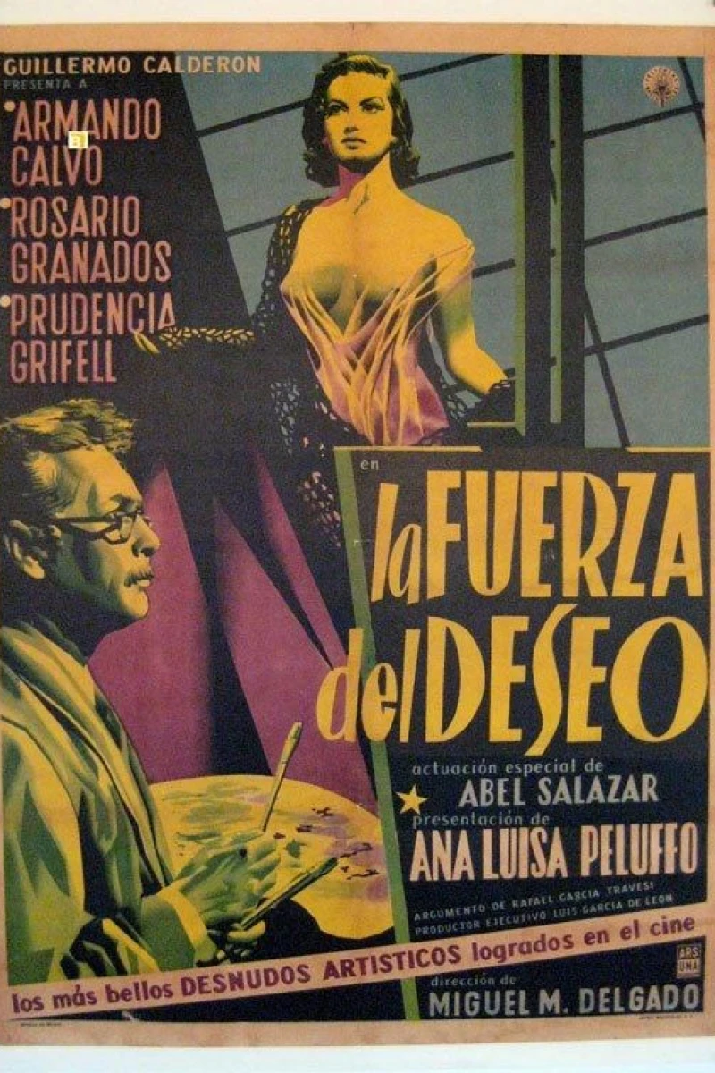 La fuerza del deseo Poster