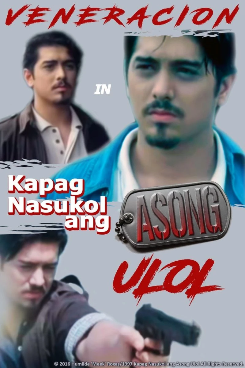 Kapag nasukol ang asong ulol Poster