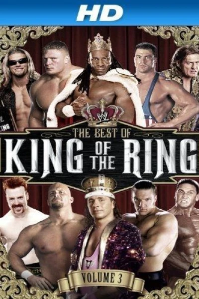 WWE Best of King of the Ring Vol 3