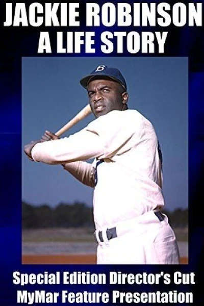 Jackie Robinson: A Life Story