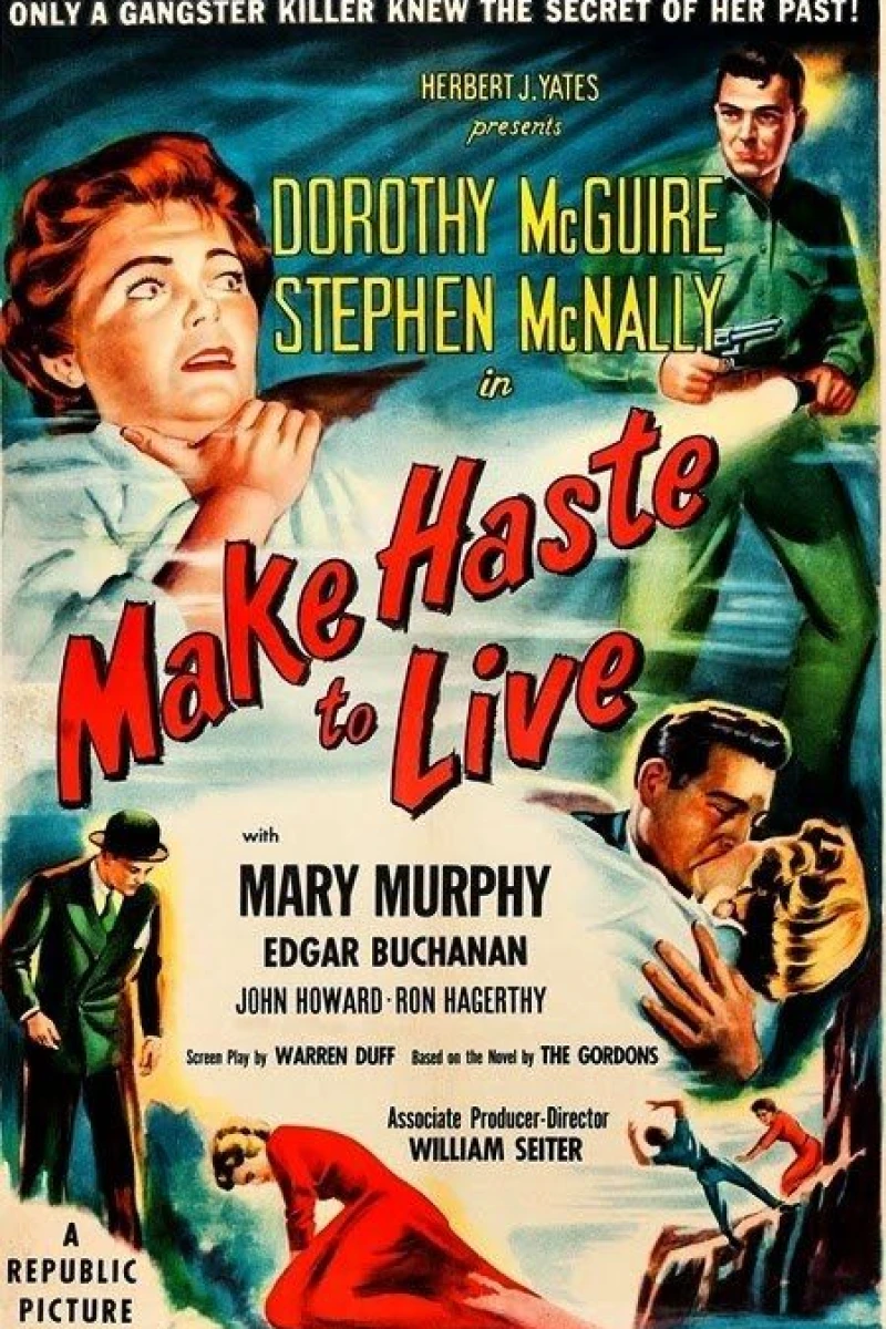 Make Haste to Live Poster