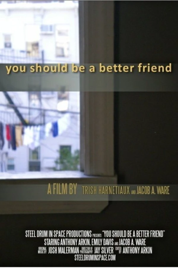 You Should Be a Better Friend Poster