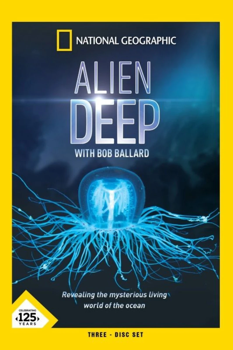 Alien Deep with Bob Ballard Poster