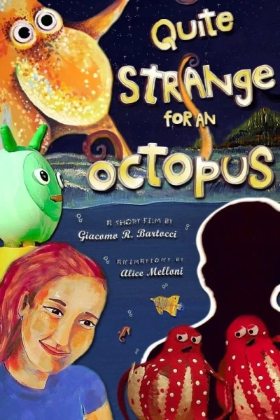 Quite Strange for an Octopus