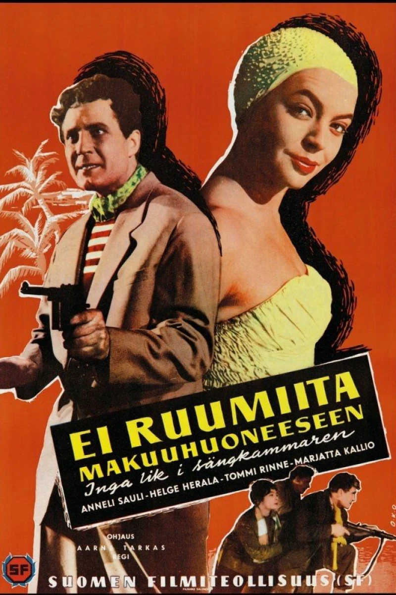 Ei ruumiita makuuhuoneeseen Poster