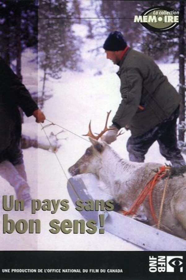 Un pays sans bon sens! Poster