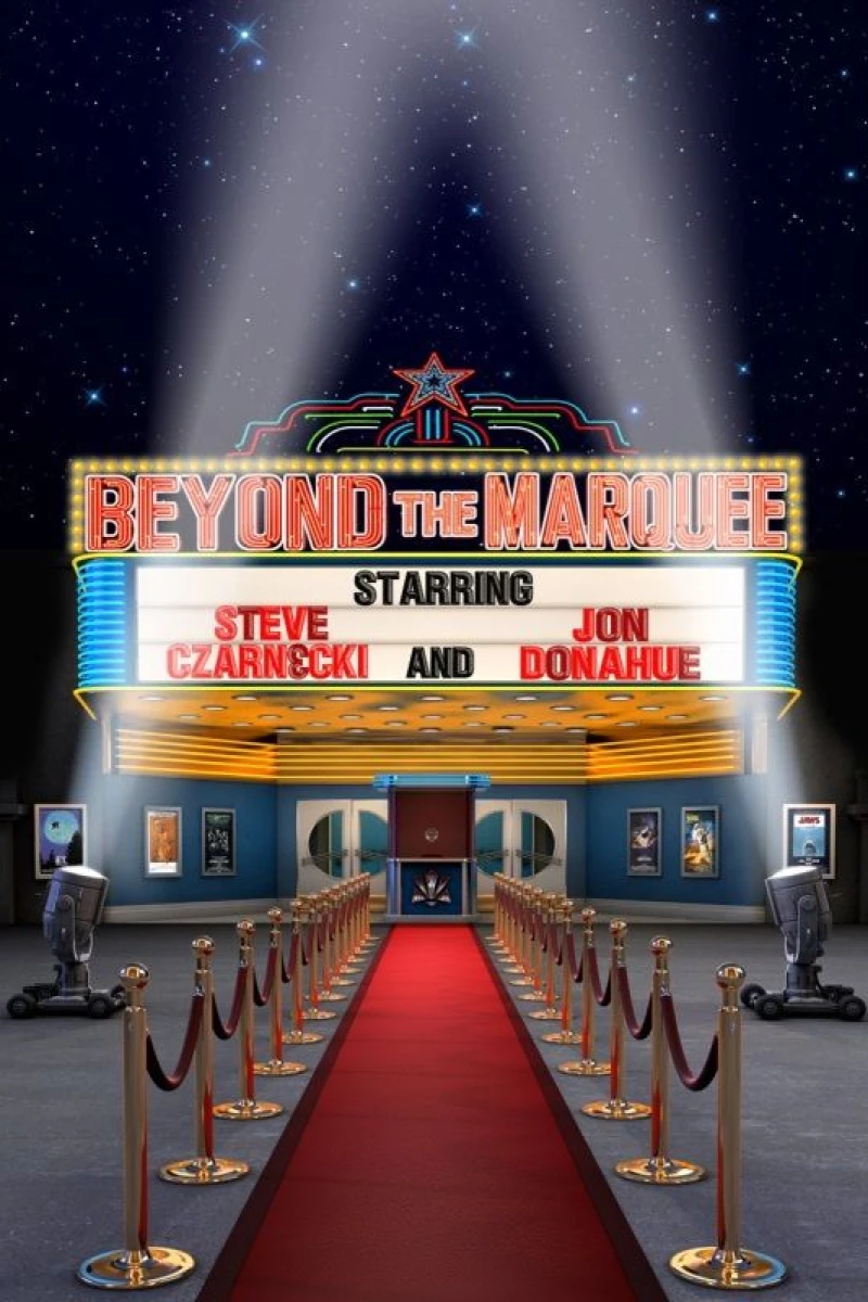 Beyond the Marquee Poster