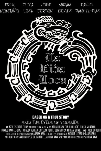 La Vida Loca: Based on a True Story