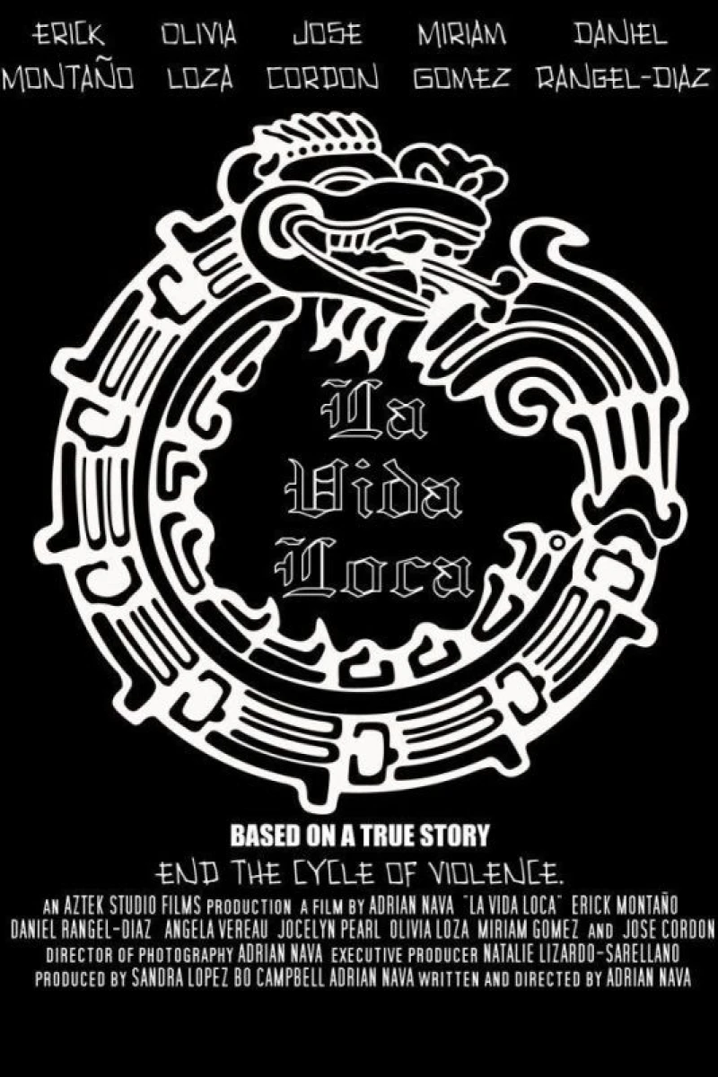 La Vida Loca: Based on a True Story Poster