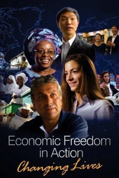 Economic Freedom in Action: Changing Lives