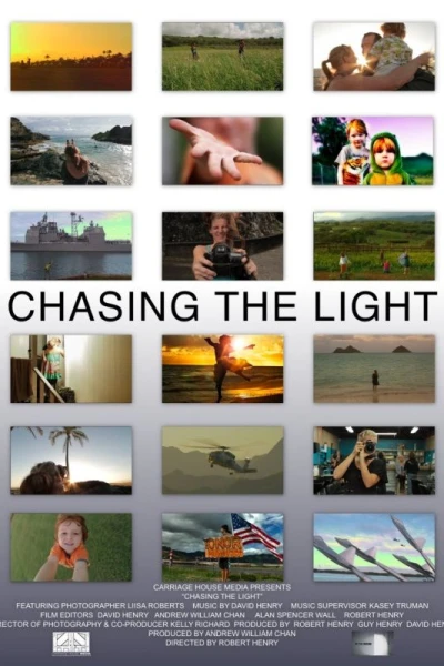 Chasing the Light