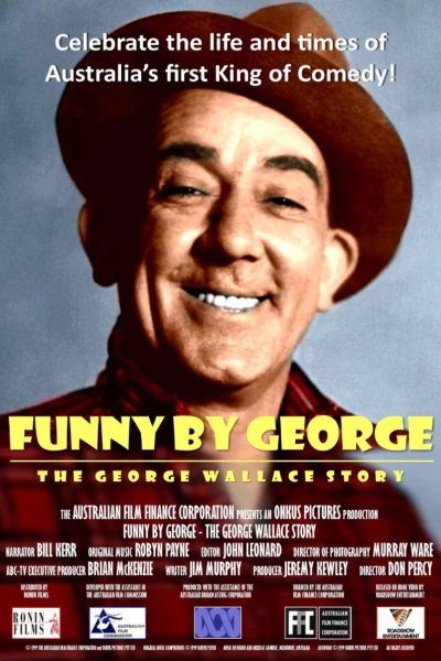 Funny by George: The George Wallace Story