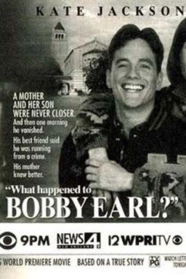 What Happened to Bobby Earl? Poster