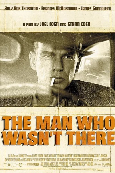 The Man Who Wasn't There