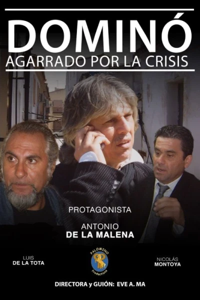 Dominó: agarrado por la crisis
