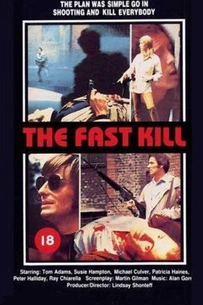 The Fast Kill