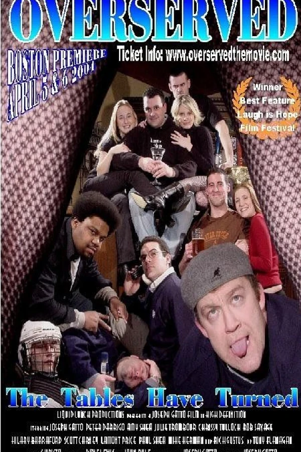 Overserved Poster