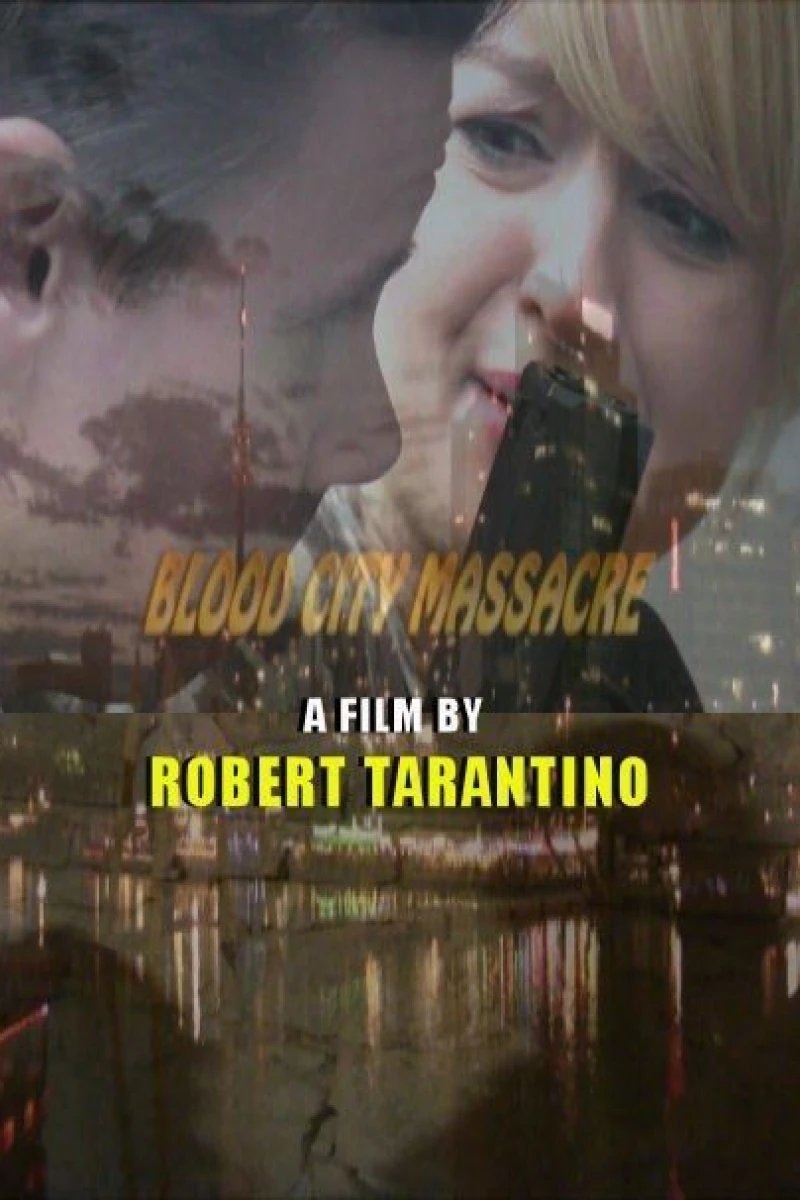 Blood City Massacre Poster