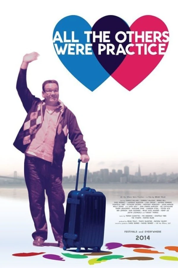 All the Others Were Practice Poster