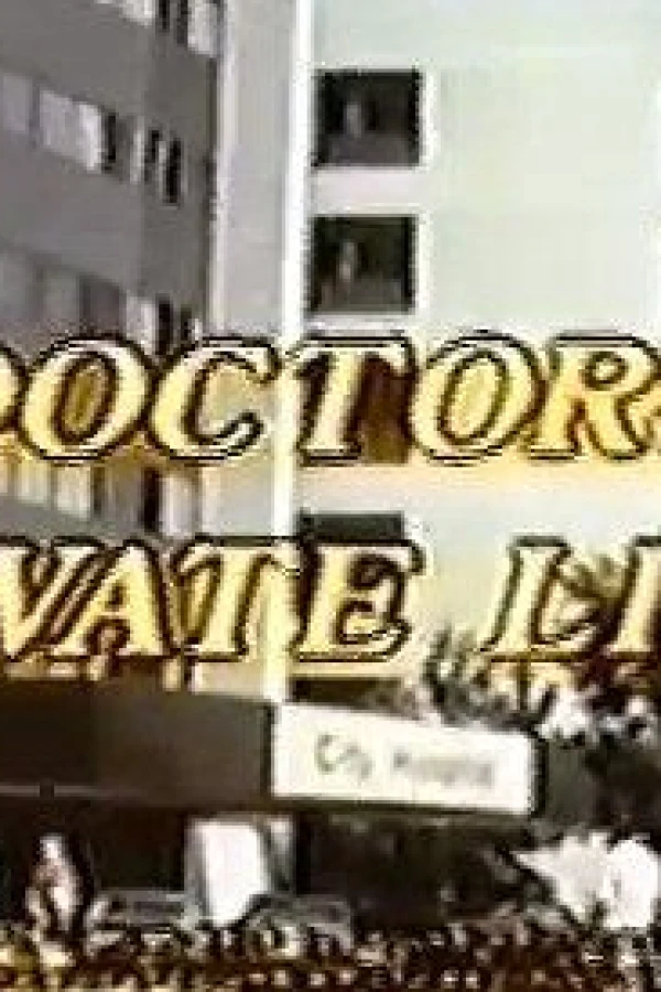 Doctors' Private Lives Poster