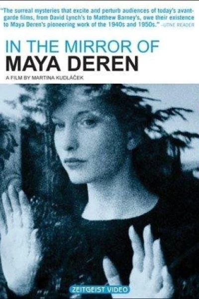 In the Mirror of Maya Deren