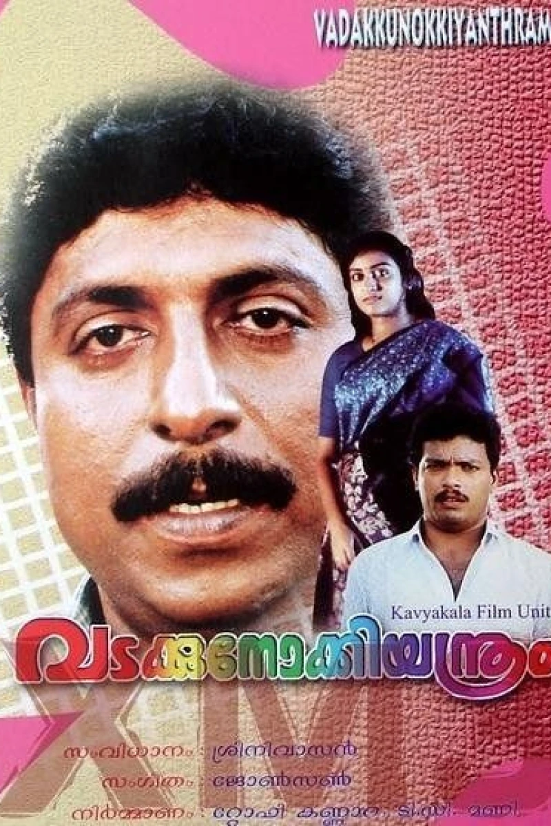 Vadakkunokkiyantram Poster