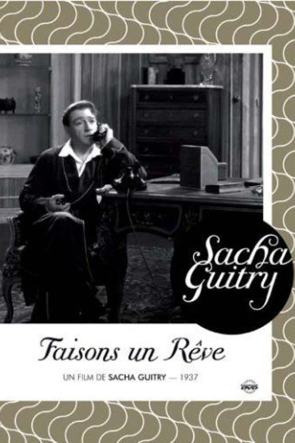 Faisons un rêve... Poster