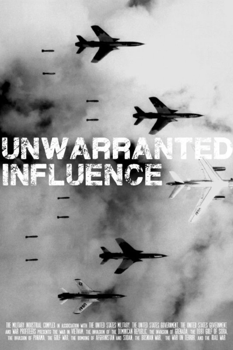 Unwarranted Influence Poster