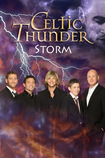 Celtic Thunder: Storm