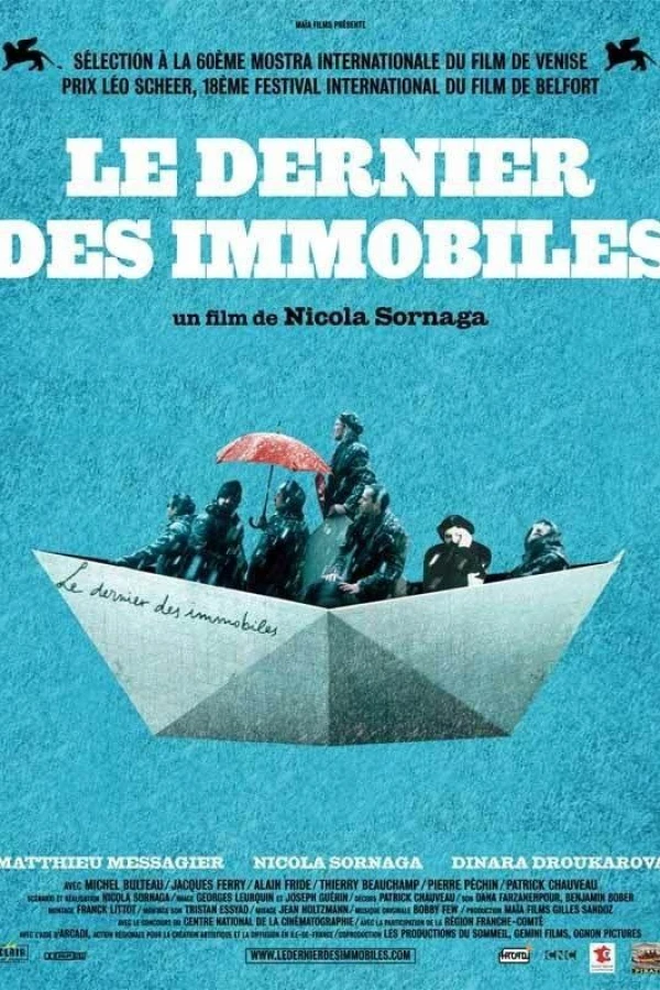 Le dernier des immobiles Poster