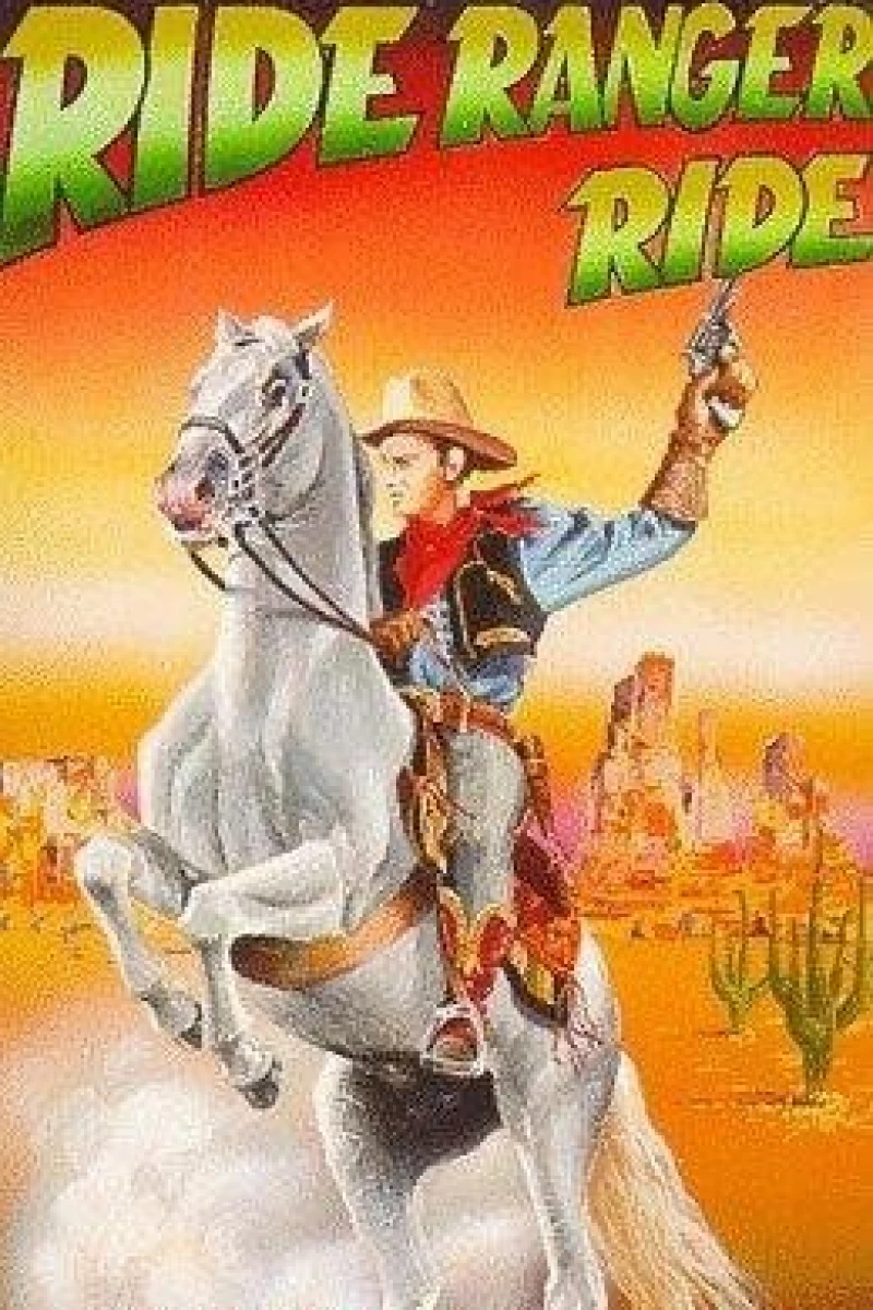 Ride, Ranger, Ride Poster