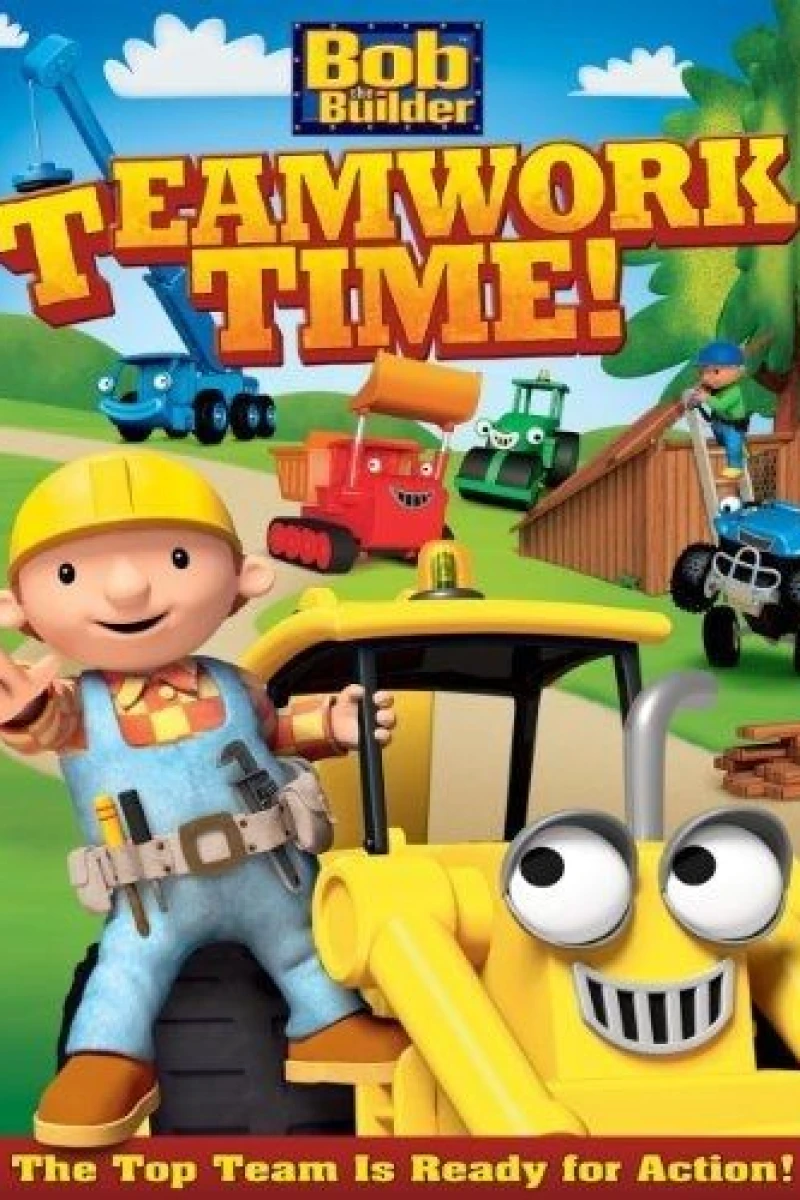 Bob the Builder: Teamwork Time Poster