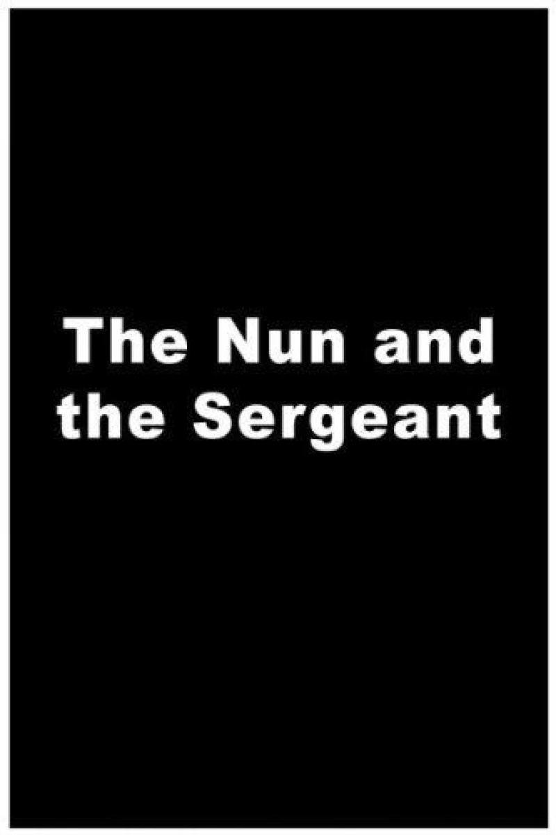 The Nun and the Sergeant Poster
