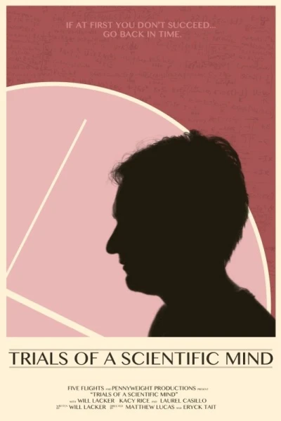 Trials of a Scientific Mind